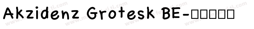 Akzidenz Grotesk BE字体转换